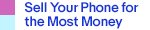 Sell Your Phone for the Most Money